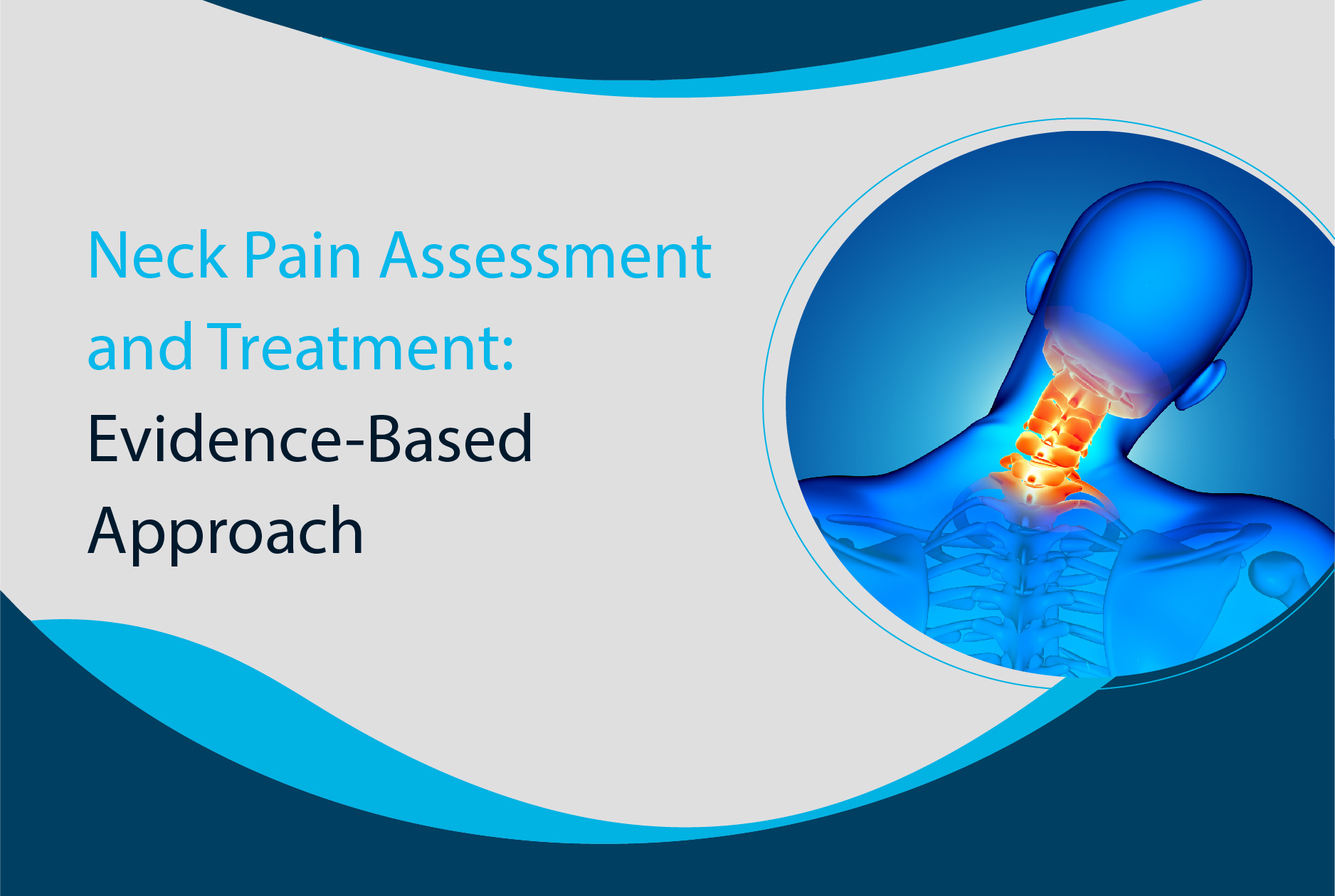 Neck Pain Assessment and Treatment